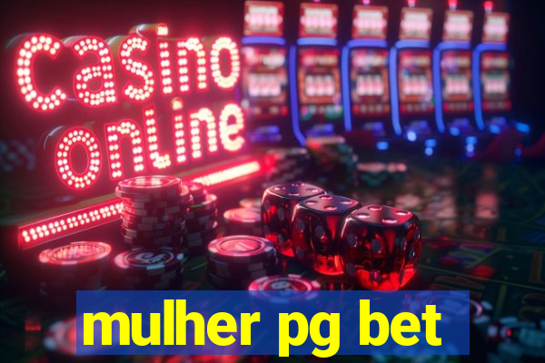 mulher pg bet
